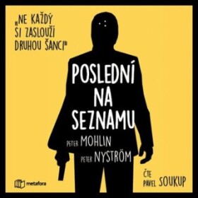 Poslední na seznamu Peter Nyström, Peter Mohlin audiokniha