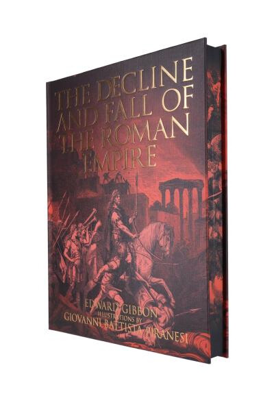 Decline and Fall of the Roman Empire - Edward Gibbon
