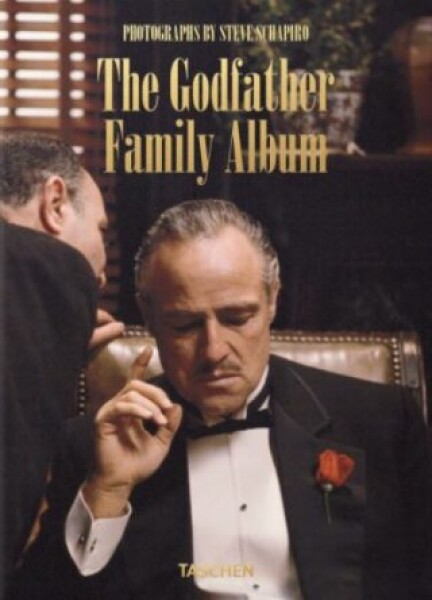 Steve Schapiro. The Godfather Family Album. 40th Anniversary Edition - Steve Schapiro