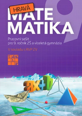 Hravá matematika 9 – pracovní sešit - Dana Hermochová