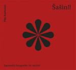 Šašin!! Japonská fotografie 19. století - Filip Suchomel