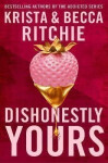 Dishonestly Yours Krista Ritchie