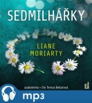 Sedmilhářky - 2 CDmp3 (Čte Tereza Bebarová) - Liane Moriarty