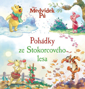 Medvídek Pú - Pohádky ze Stokorcového lesa