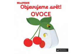 Objevujeme svět! Ovoce
