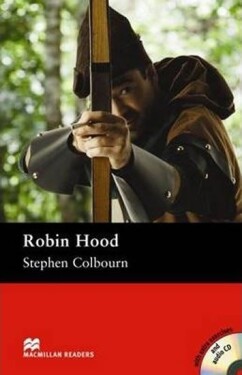 Macmillan Readers Pre-Intermediate: Robin Hood T. Pk with CD - Colbourn Stephen