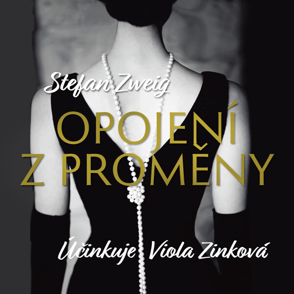 Opojení z proměny - Stefan Zweig - audiokniha