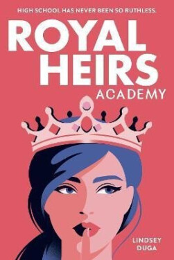 Royal Heirs Academy - Lindsey Duga