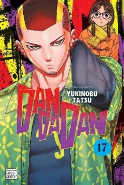 Dandadan, Vol. 17 - Tatsu Yukinobu