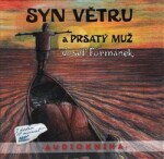 Syn větru Prsatý muž Josef Formánek