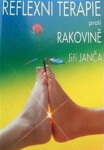 Reflexní terapie proti rakovině Jiří Janča