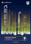 Shining Lights Level 5 Teacher´s Book with Digital Pack
