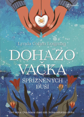 Dohazovačka spřízněných duší (poškozené) - Lynda Cohen Loigman