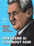 Dokážeme si vládnout sami Jiří Ovčáček