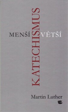 Menší a Větší katechismus