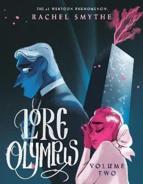 Lore Olympus: Volume Two - Rachel Smythe