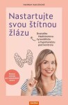 Nastartujte svou štítnou žlázu Hannah Hauserová