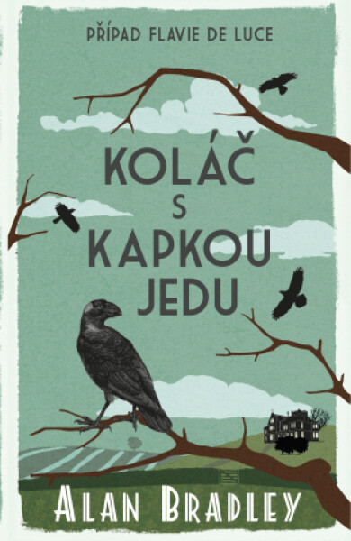 Koláč s kapkou jedu - Alan Bradley - e-kniha