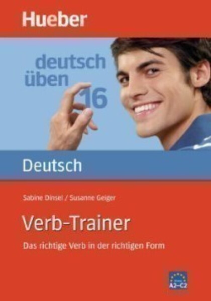 Deutsch üben: Verb-Trainer - Sabine Dinsel