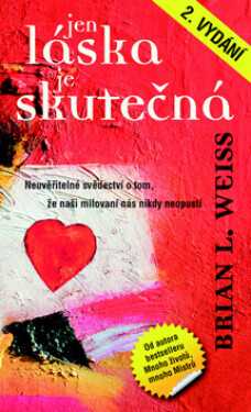 METAFORA Jen láska je skutečná (2. vydání) - Brian L. Weiss