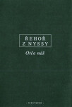 Otče náš - Řehoř z Nyssy