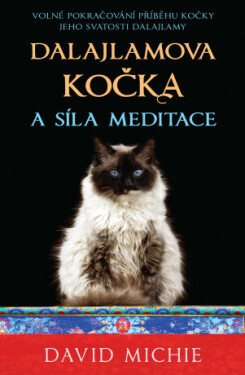 Dalajlamova kočka a síla meditace - David Michie - e-kniha