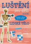 Luštění pro děti Lidské tělo