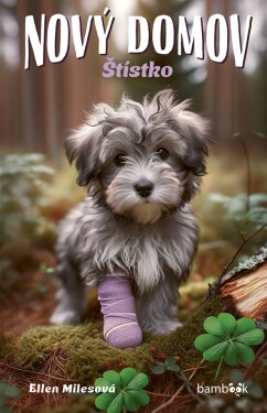 Nový domov – Štístko - Ellen Milesová