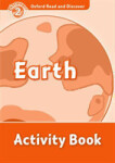 Oxford Read and Discover Level 2 Earth Activity Book - Hazel Geatches