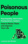 Poisonous People - ten Brinke Leanne