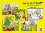 Já a můj svět 2 - prvouka (pracovní sešit) - Věra Štiková