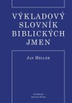 Výkladový slovník biblických jmen Heller