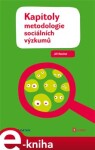 Kapitoly metodologie sociálních výzkumů - Jiří Reichel e-kniha