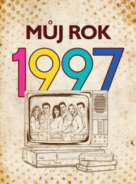 Můj rok 1997 - Johana Fundová