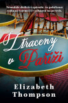 Ztraceny v Paříži - Elizabeth Thompson - e-kniha