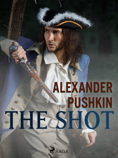 The Shot - Alexander Pushkin