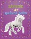 Zápisník pro správné holky - Jednorožec - kolektiv autorů