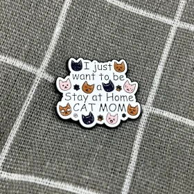 Pinarna.cz I just want to be Stay at Home CAT MOM / Chci být prostě kočičí máma v domácnosti
