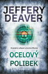 Ocelový polibek - Jeffery Deaver