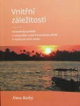 Vnitřní záležitosti: Autentický příběh o nesnadné cestě k trvalému štěstí a nalezení sama sebe - Ema Kuby