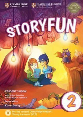 Storyfun for Starters Level 2 Student´s Book with Online Activities and Home Fun Booklet 2 - Karen Saxby