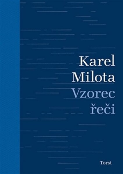 Vzorec řeči Karel Milota