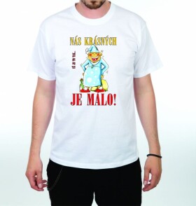 Divja Tričko - Nás krásných je málo Velikost: XL