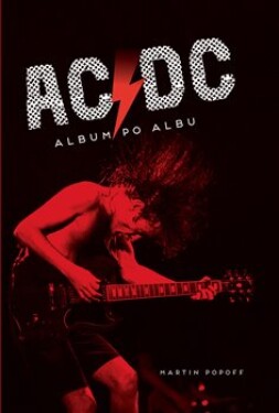 AC/DC: Album po albu Martin Popoff