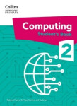 Collins International Primary Computing Student's Book 2 - Franks, Rebecca; Gardner, Dr Tracy; Smart, Liz