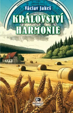 Království harmonie (poškozené) - Václav Jakeš