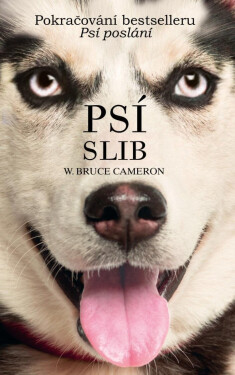 Psí slib - Bruce W. Cameron