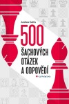 500 šachových otázek odpovědí Andrew Soltis