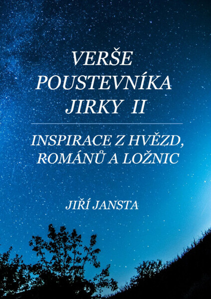 Verše poustevníka Jirky II - Jiří Jansta