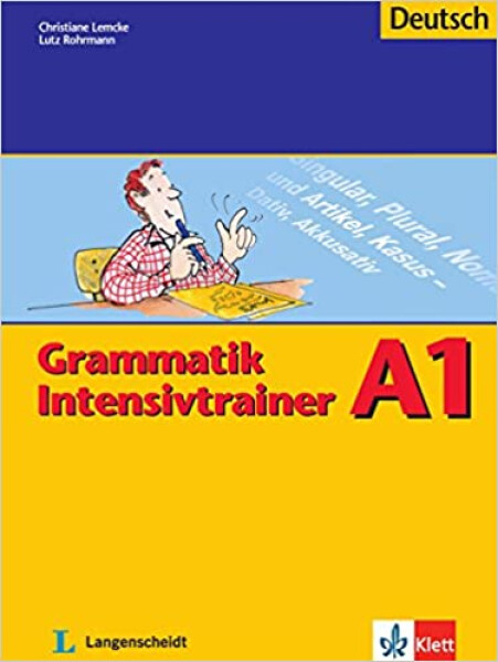 Grammatik Intensivtrainer A1